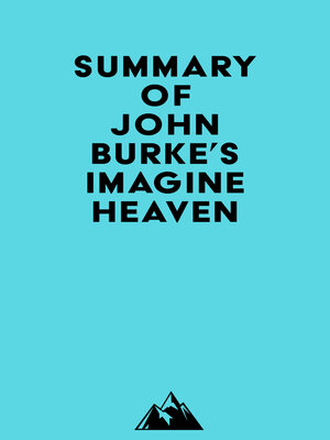 cover image of Summary of John Burke's Imagine Heaven